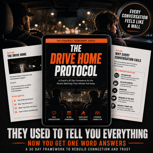 THE DRIVE HOME PROTOCOL: A Coach’s 30-Day Framework for the Parent Watching Their Athlete Pull Away