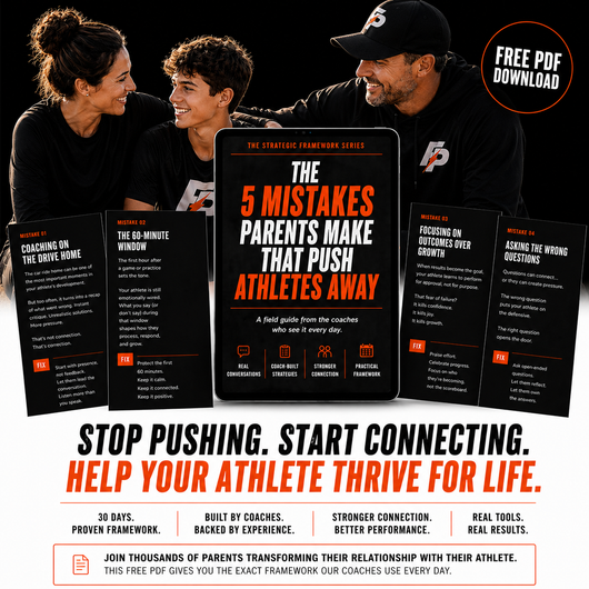 The 5 Mistakes Pushing Your Athlete Away (Free PDF Download) Future Playmakers