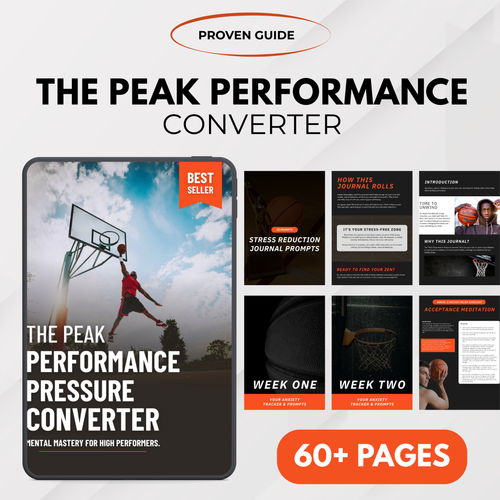 The Peak Performance Pressure Converter: Mental Mastery for High Performers - Fully Editable